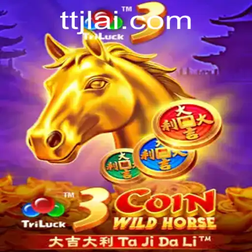 Discovering 3CoinWildHorse: An Engaging Gaming Experience with TTJL Strategy