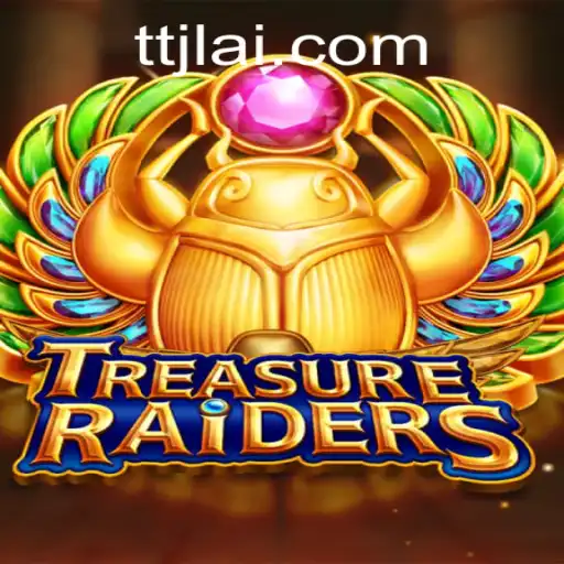 Discovering the Adventure of TREASURERAIDERS: The Thrilling Quest with TTJL
