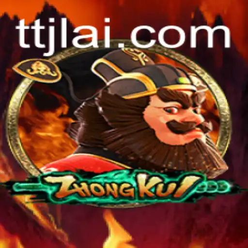 ZhongKui: A Journey into Legendary Gaming with TTJL